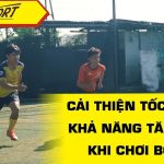 Cải thiện tốc độ khi chơi bóng